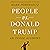People vs. Donald Trump: An Inside Account