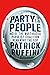 Party of the People: Inside...
