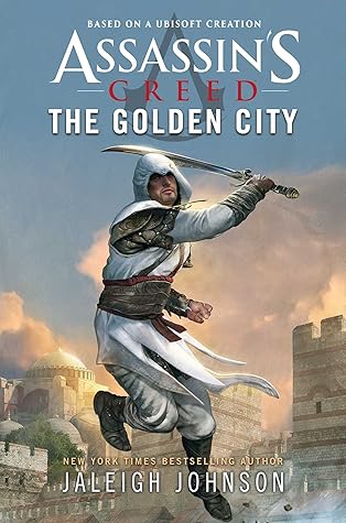Assassin's Creed: The Golden City (Assassin’s Creed)