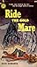 Ride the Gold Mare