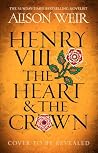 Henry VIII: The H...