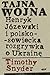 Tajna wojna. Henryk Józewski i polsko-sowiecka rozgrywka o Uk... by Timothy Snyder