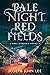 Pale Night, Red Fields (The Spellbinders and the Gunslingers, #0.5)