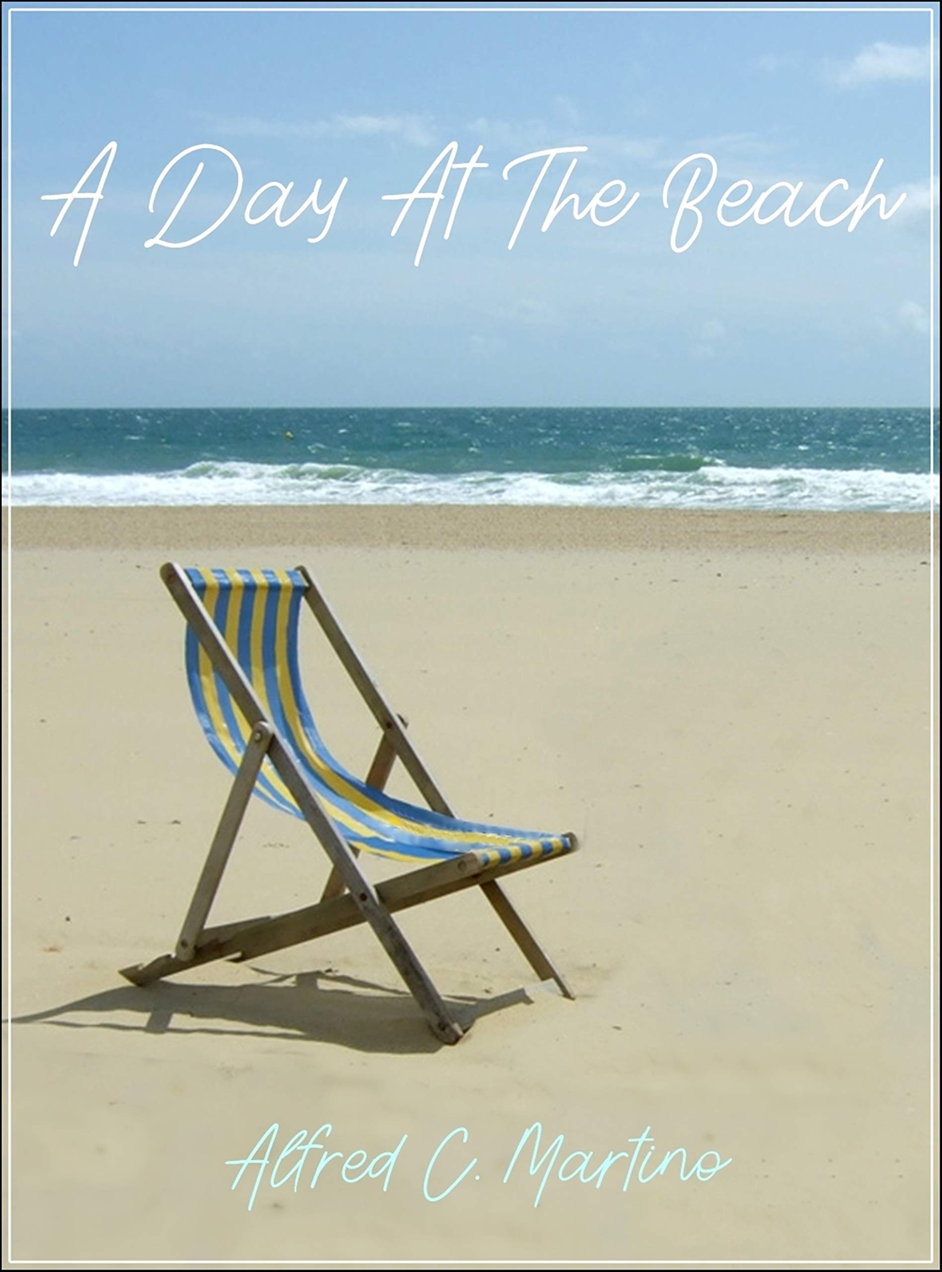 A Day At The Beach (Kindle Edition)