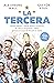 La tercera by Alejandro Wall