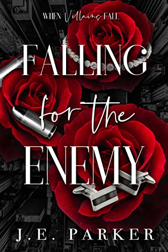Falling for the Enemy (When Villains Fall #1)