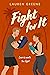 Fight For It (Palm Cove #1)