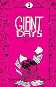 Giant Days Library Edition Vol. 1 (Giant Days Library Edition, #1)
