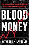 Blood Money by Kathleen McLaughlin
