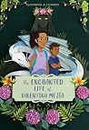 The Enchanted Lif...