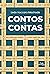 Contos e Contas (Portuguese Edition)