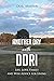 Another Day with Dori: Life...