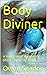 Body Diviner: Atlantis: Book 6