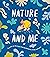 Nature and Me: A guide to t...
