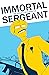 Immortal Sergeant
