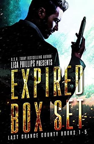 Expired Box Set (Last Chance County #1-5)