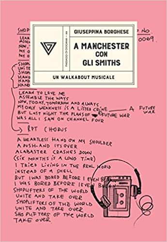 A Manchester con gli Smiths: Un walkabout musicale (Paperback)