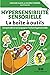 Hypersensibilité sensorielle - La boîte à outils