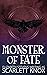 Monster of Fate (Vampires o...