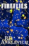 Fireflies: A Short Story (Short Stories)