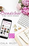 Scandalous by Cala Riley