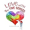 Love with the Five Senses by Carmen Parets Luque Love with the Five Senses by Carmen Parets Luque