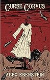 Curse Corvus Curse Corvus