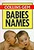 Babies' Names (Collins Gem)