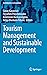 Tourism Management and Sustainable Development (Contributions to Economics)