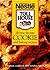 Nestle All-time Favorite Cookie and Baking Recipes