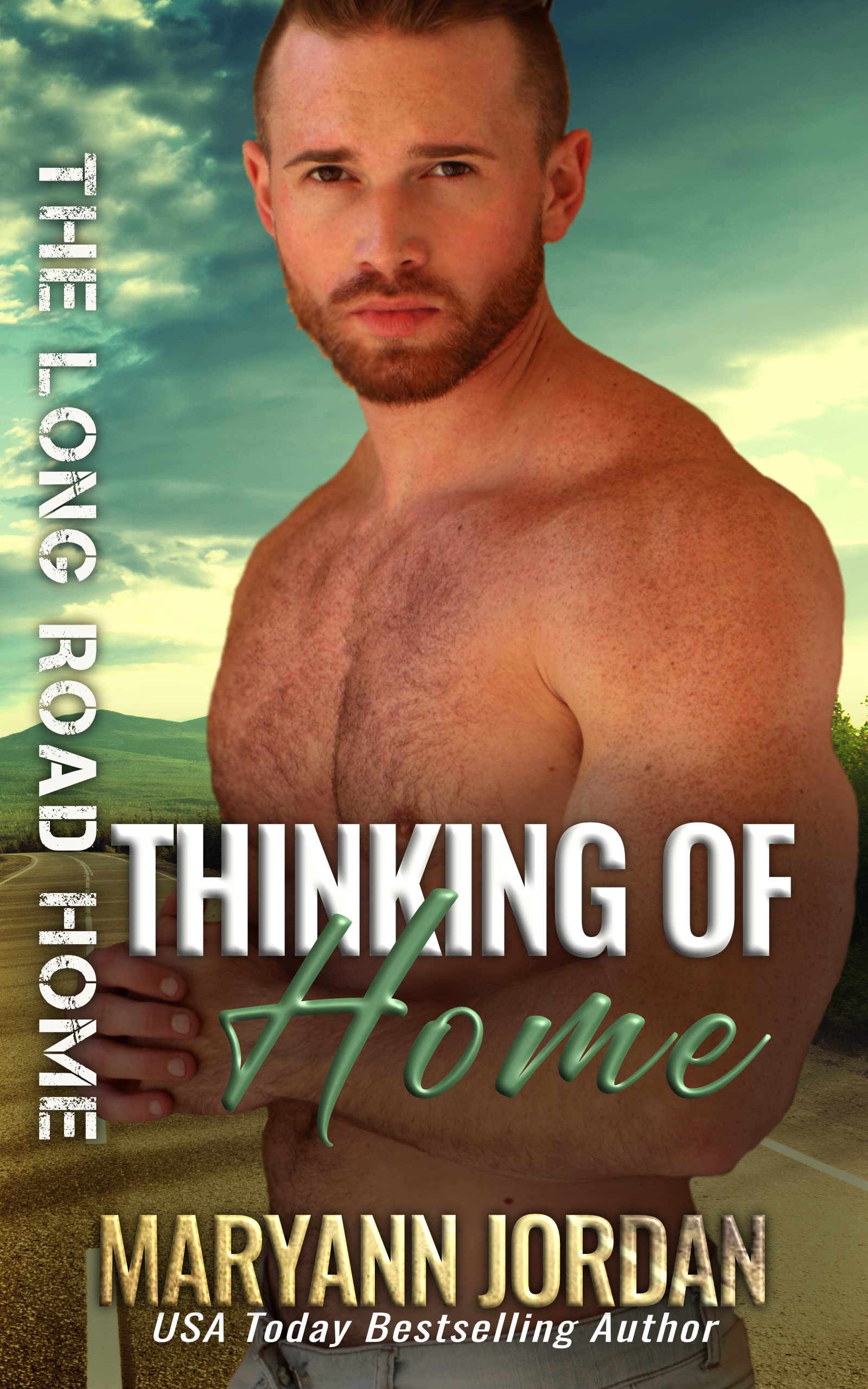 Thinking of Home (The Long Road Home #12)