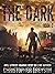 The Dark 1: A Post-Apocalyptic Thriller Serial