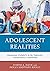 Adolescent Realities: Engag...