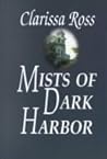 Mists of Dark Harbor (DARK HARBOR SERIES, BOOK 3)