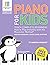 Piano For Kids 5: Teach com...