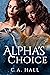 Alpha's Choice