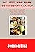 Healthy Meal Prep Cookbook for Family by Jessica Diaz