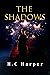 The Shadows (The Kingdoms o...