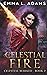 Celestial Fire (Celestial Marked #2)