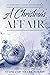 A Christmas Affair by Stephanie Nicole Norris