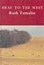 Away to the West by Ruth Tomalin