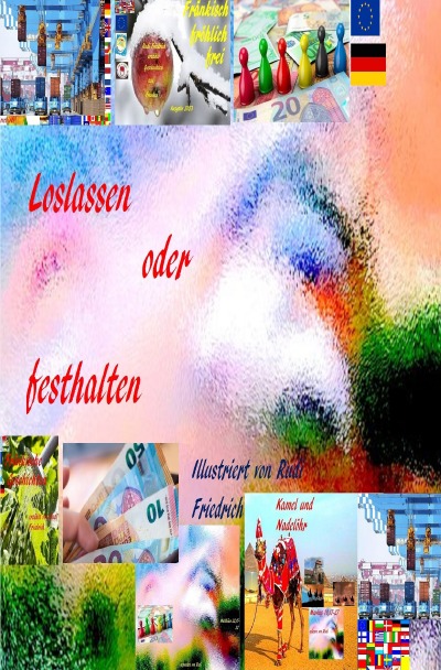Loslassen oder festhalten Illustriert von Rudi Friedrich: Lovebirds Sanft und dennoch mutig