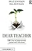 Dear Teacher