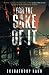 For The Sake Of It by Ekjoatroop Kaur For The Sake Of It by Ekjoatroop Kaur