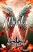 Malakai (Sins of the Father...