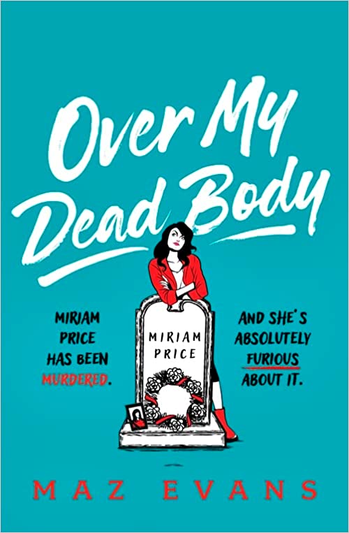 Over My Dead Body (Hardcover)