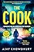 The Cook (Kamil Rahman, #2)