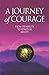 A Journey of Courage by Frances Mezei