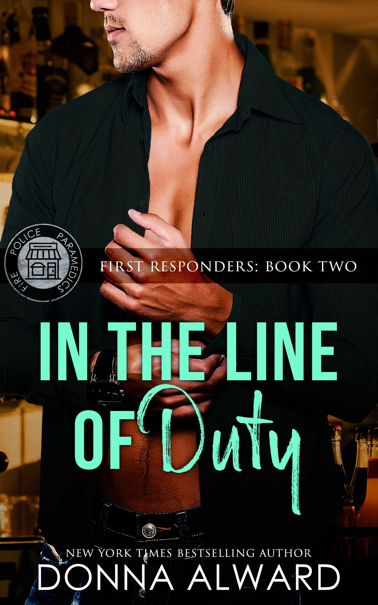 In the Line of Duty (First Responders, #2)
