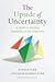The Upside of Uncertainty: ...